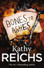 Bones to Ashes Bones to Ashes