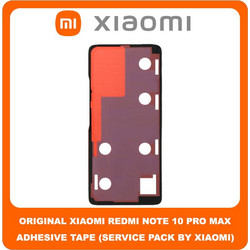 Original Γνήσιο Xiaomi Redmi Note 10 Pro Max, Redmi Note10 Pro Max (M2101K6I) Adhesive Foil Sticker Battery Cover Tape Κόλλα Πίσω Κάλυμμα Kαπάκι Μπαταρίας (Service Pack By Xiaomi)