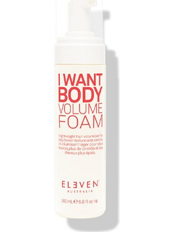 Eleven Australia I Want Body Volume Αφρός Μαλλιών για Όγκο & Λάμψη Δυνατό Κράτημα 200ml