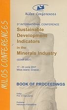 3nd International Conference Sustainable Development Indicators in the Minerals Industry (SDIMI 2007)