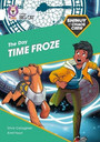 Shinoy and the Chaos Crew: The Day Time Froze Shinoy and the Chaos Crew: The Day Time Froze