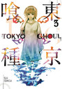 Tokyo Ghoul, Vol. 3 Tokyo Ghoul, Vol. 3