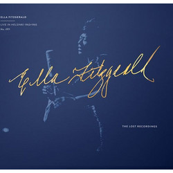 Ella Fitzgerald - Live in Helsinki 1963/1965 (Mono) / 3LPs The Lost Recordings