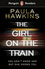 Penguin Readers Level 6: The Girl on the Train (ELT Graded Reader) Penguin Readers Level 6: The Girl on the Train (ELT Graded Reader)