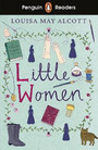 Penguin Readers Level 1: Little Women Penguin Readers Level 1: Little Women