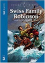 Top Readers Level 3: Swiss Family Robinson Top Readers Level 3: Swiss Family Robinson