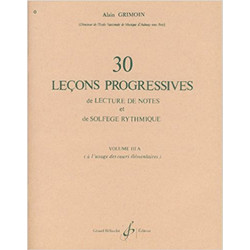 Nakas Music Grimoin Alain - 30 Lecons Progressives de Lecture de Notes et de Solfege Vol. 3a