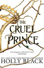 The Cruel Prince The Cruel Prince
