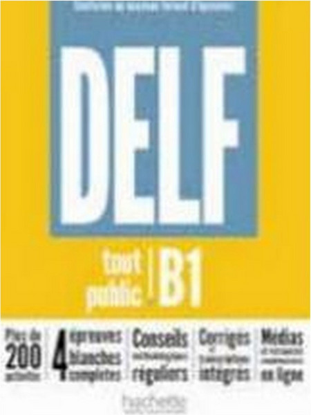 DELF tout public - Nouveau format d'épreuves (B1)
