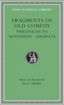 Fragments of Old Comedy, Volume III Fragments of Old Comedy, Volume III