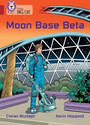 Moon Base Beta Moon Base Beta