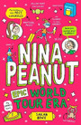 Nina Peanut: Epic World Tour Era (Book 3) Nina Peanut: Epic World Tour Era (Book 3)