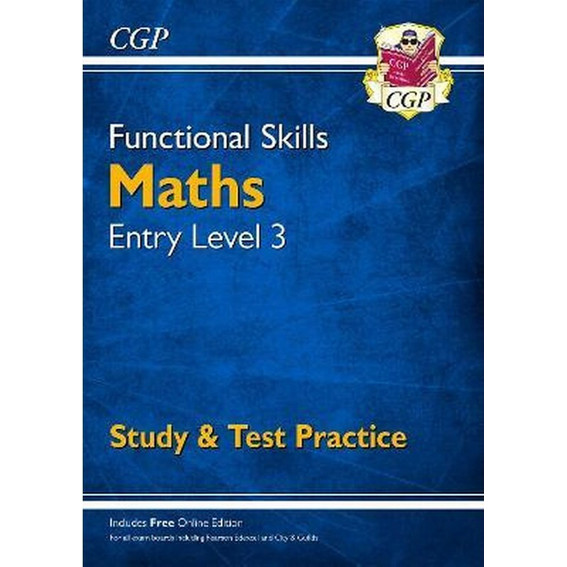 Functional Skills Maths Entry Level 3 - Study & Test Practice ...
