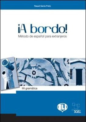 ¡A Bordo! Mi gramática