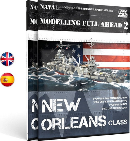 Modelling Full Ahead 2 / New Orleanes Class - Οδηγός για Μοντελισμό σε Πλοία (ΤΟΜΟΣ 2)