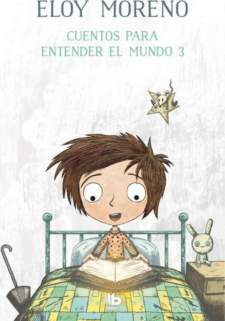 Cuentos para entender el mundo 3