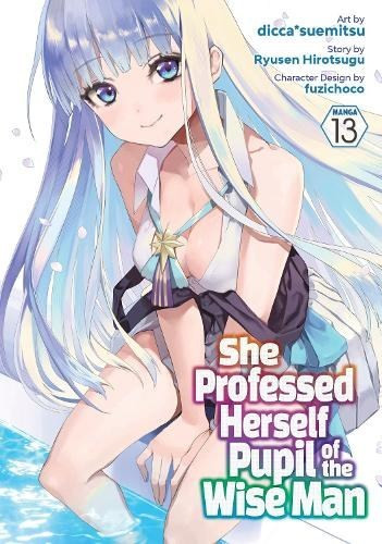 She Professed Herself Pupil of Wise Man (Manga) Vol. 13
