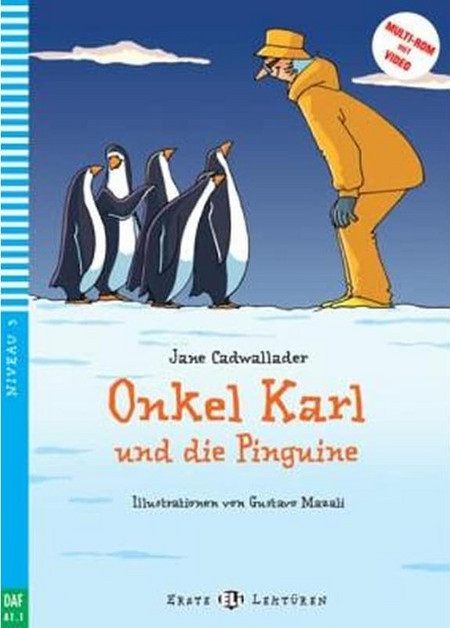 Onkel Karl und die Pinguine