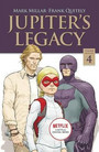 Jupiter's Legacy Vol. 4 Jupiter's Legacy Vol. 4