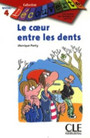 Le coeur entre les dents