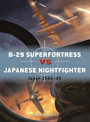 B29 Superfortress vs Japanese Nightfighter B29 Superfortress vs Japanese Nightfighter