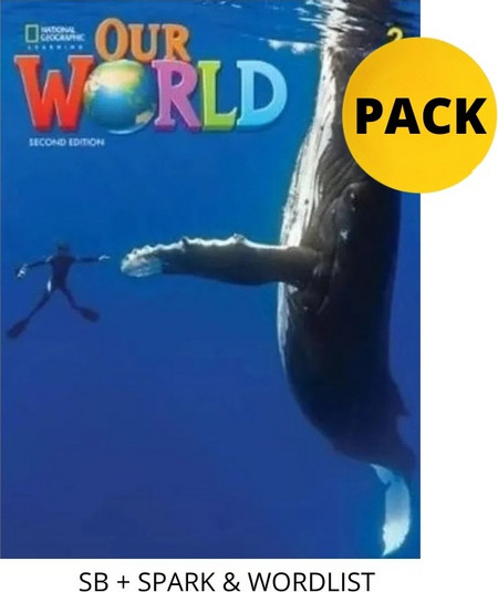 OUR WORLD 2 PACK FOR GREECE (SB + SPARK & WORDLIST) BRIT. ED 2ND ED