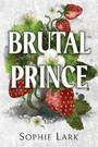 Brutal Prince Brutal Prince