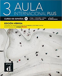 Aula Internacional Plus 3 - Edici?n h?brida