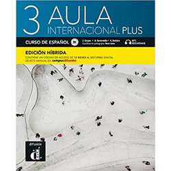 Aula Internacional Plus 3 - Edici?n h?brida