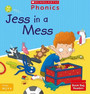 Jess in a Mess Jess in a Mess