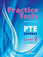 Practice Test PTE General Level 2: Teacher's Book Practice Test PTE General Level 2: Teacher's Book