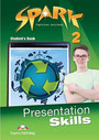 Spark 2 Presentation Skills Spark 2 Presentation Skills