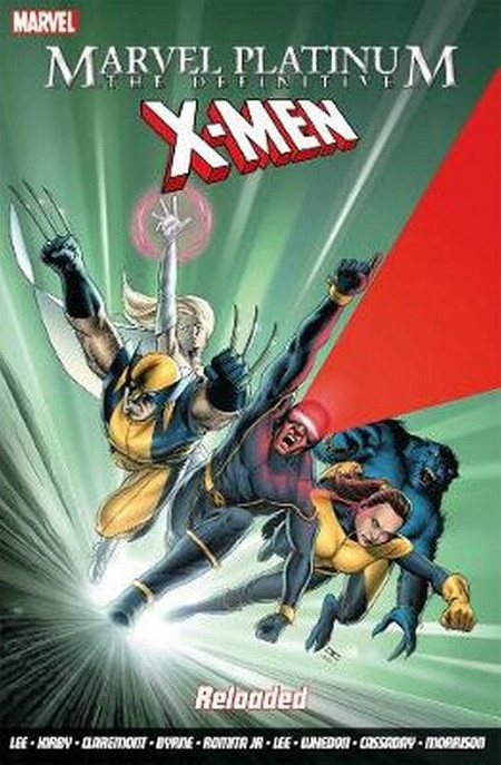Marvel Platinum: The Definitive X-Men Reloaded