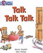 Talk Talk Talk Talk Talk Talk