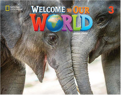 Welcome to Our World 2e Level 3 AmE Student's Book