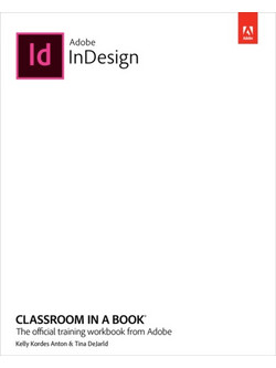 Adobe InDesign Classroom in a Book (2022 release) - Pearson Education (US) - Paperback / softback