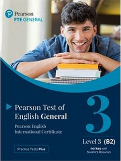 Practice Tests Plus PTE General B2 Paper based with App & PEP Pack