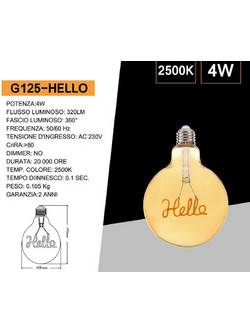 Λάμπα LED για Ντουί E27 Θερμό Λευκό 320lm Universo G125-HELLO - Universo