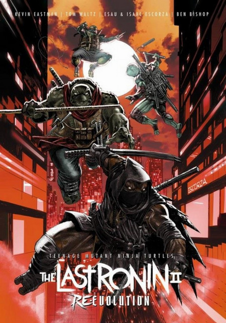 Teenage Mutant Ninja Turtles: The Last Ronin II—Re-Evolution