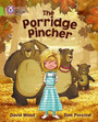 The Porridge Pincher The Porridge Pincher