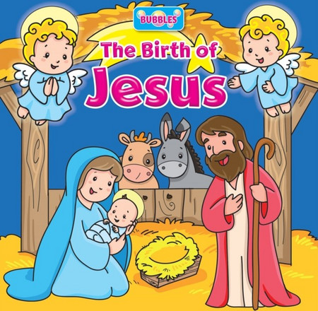 Bubbles: The Birth of Jesus