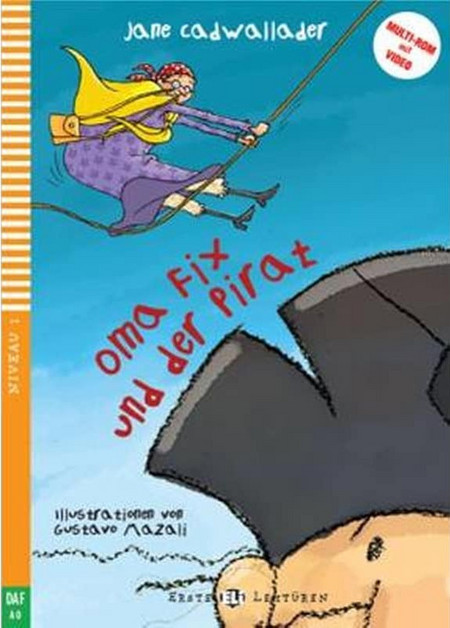 Oma Fix und der Pirat