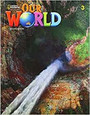 Our World 3 Lesson Planner with Student's Book Audio CD and DVD Our World 3 Lesson Planner with Student's Book Audio CD and DVD