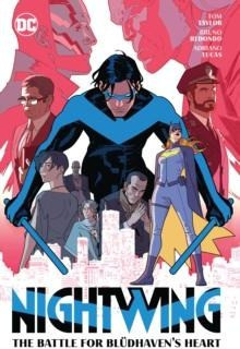 Nightwing Vol. 3: The Battle for Blüdhaven's Heart