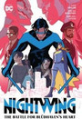 Nightwing Vol. 3: The Battle for Blüdhaven's Heart Nightwing Vol. 3: The Battle for Blüdhaven's Heart
