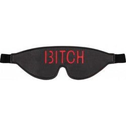 Ouch! Blindfold - BITCH - Black