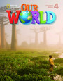 Our World 4 Our World 4