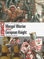 Mongol Warrior vs European Knight Mongol Warrior vs European Knight