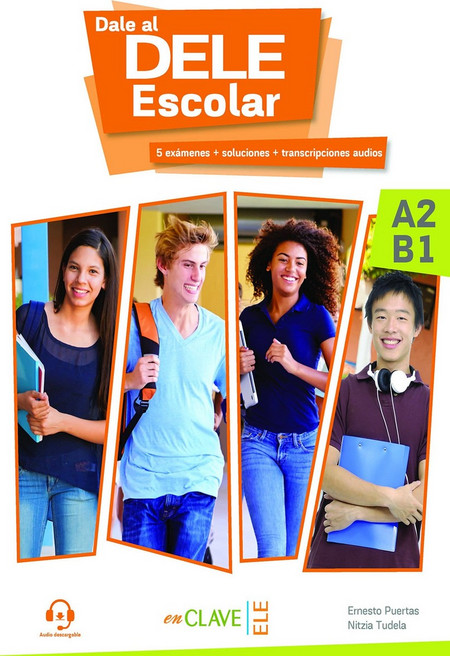 Dale al DELE Escolar A2-B1