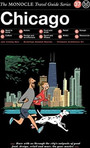 The Monocle Travel Guide to Chicago